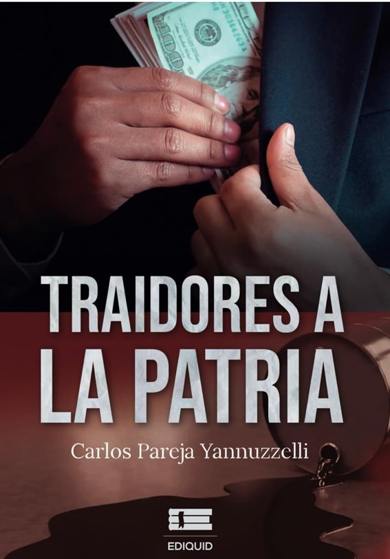EN MI LIBRO "TRAIDORES A LA PATRIA", DEMUESTRO CON PRUEBAS IRREFUTABLES CÓMO ESTE MALDITO MISERABLE DE RAFAEL CORREA Y SU BANDA, PERJUDICARON AL PAÍS,  EN MÁS 5 MIL MILLONES DE DÓLARES!