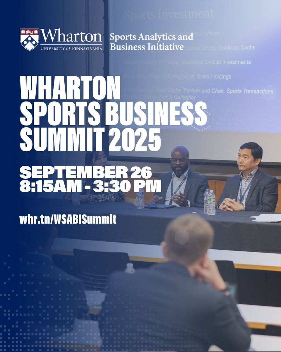 WhartonSABI's tweet image. Save the Date | Wharton Sports Business Summit 2025

The game is changing — fast. From athlete-led VC to NIL policy and tech-powered fandom, this is where the future of sports business takes shape.

📅Sept 26 | 📍Huntsman Hall, UPenn

Sign up for updates: whr.tn/WSABISummit