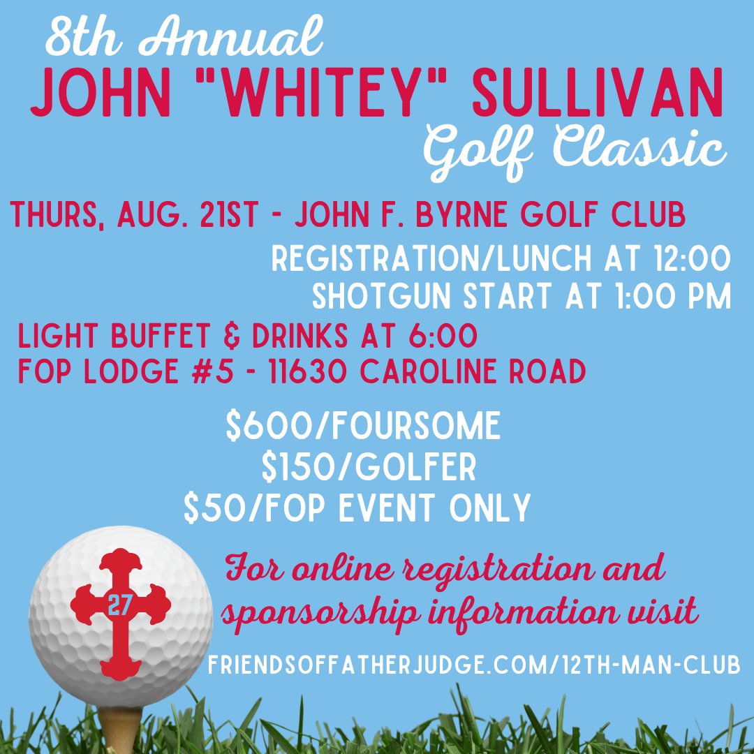Support our Football program and the 12th Man Club on August 21st for the 8th Annual John "Whitey" Sullivan Golf Classic! Visit friendsoffatherjudge.com/12th-man-club for more info. 🔴🔵🏈