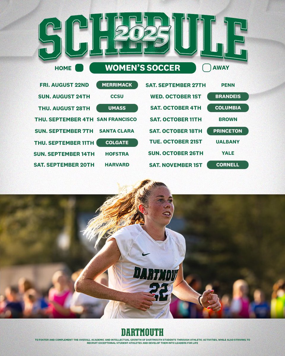 Dartmouth Women's Soccer (@dartmouthwsoc) on Twitter photo Mark your calendars. Our 2025 schedule has dropped!
📰 | dartsports.co/4lsiLJw
#GoBigGreen | #TheWoods🌲 Mark your calendars. Our 2025 schedule has dropped!
📰 | dartsports.co/4lsiLJw
#GoBigGreen | #TheWoods🌲