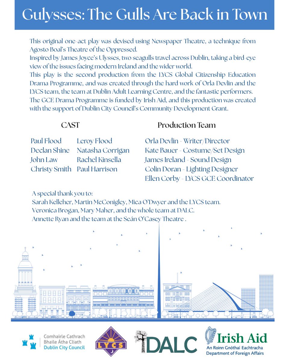 #LYCS presents our Summer Production - Gulysses: The Gulls Are Back in Town! This play is inspired by James Joyce’s Ulysses and follows the story of two seagulls on their journey through Dublin as they get a bird-eye view of the issues facing modern Ireland and the wider world