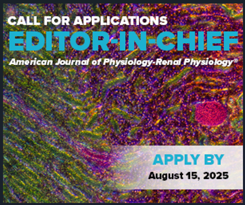 AJPRenal's tweet image. 📢Now accepting applications for Editor-in-Chief of AJP - Renal Physiology!
Help shape the future of renal research and lead a respected journal in the field.
💻Apply now or share with a colleague who’d be a great fit.
🔗 ow.ly/1sUw50VSN9F
#AJPRenal #RenalPhysiology