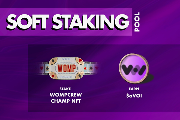 Are you a WOMP Poker Champ?

"Opt-In" to Soft Stake and Earn $aVoi Daily
NFT's stay in your wallet and you get rewards airdropped Daily!

Visit ViewReward.app/soft-pools Now to start earning rewards Daily!
Join WOMP now discord.gg/KQQqAGvd3T

#PassiveIncome #AlgoFam #ViewReward