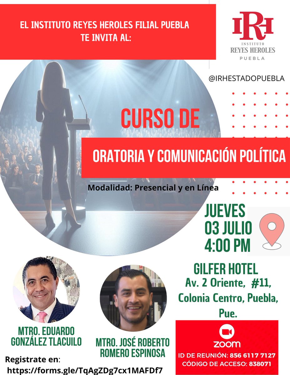 IRHEstadoPuebla's tweet photo. El Instituto Reyes Heroles Puebla, te invita al curso presencial y en línea de “Oratoria y Comunicación Política”:
🗓️ Jueves 03 de Julio
🕓 4pm a 7:45pm
📍 “Gilfer Hotel” 
💻 Zoom: ID: 856 6117 7127
Acceso: 838071
Regístrate en: https://t.co/7TAeZSHPMz

¡NO FALTES¡  🤗 https://t.co/hXkMPjyKAk