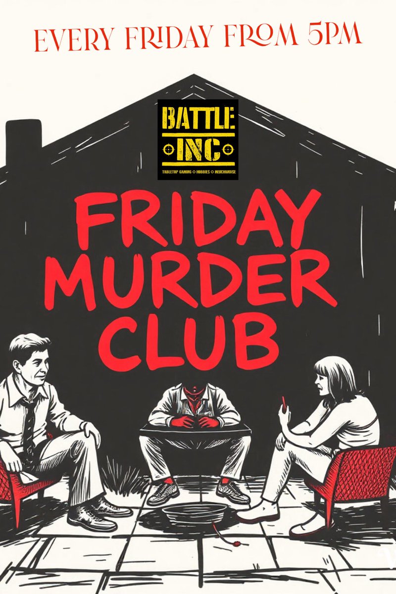 FRIDAY MURDER CLUB

A Killer Evening of Mystery, Mayhem &amp; Mind Games!

📅 Date: Every Friday Night
🕗 Time: From 5pm

A thrilling night of murder mystery,social deduction,clue-hunting&amp;suspiciously good fun

👒 Bring your inner sleuth.
🍷 Drinks &amp; snacks available

Trust no one…