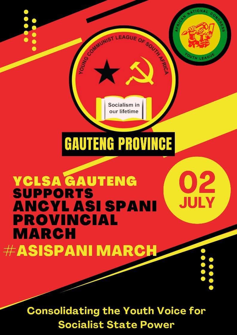 gautengancyl's tweet photo. YCLSA Gauteng stands in solidarity with the ANCYL Asi’Spani Provincial March!
📅 Date: 2 July 2025
📍 Marching for Jobs. Marching for Change. Marching for the Future.
#AsiSpaniMarch – Youth united for economic freedom and justice!
#YCLSA #ANCYL #AsiSpani #YouthPower https://t.co/unxWWuBXtr