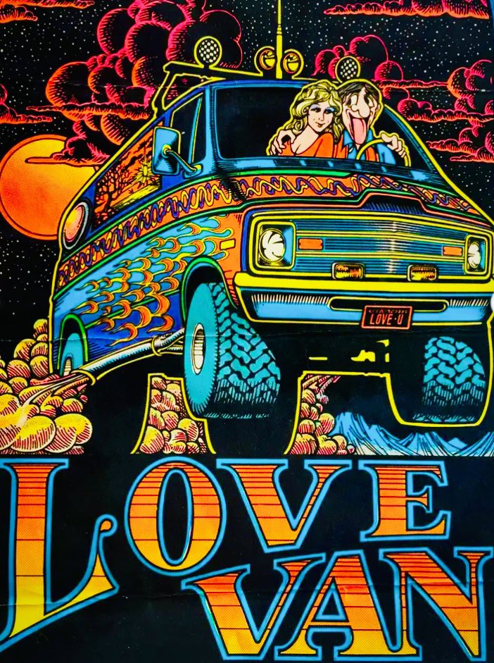 Vintage Black Light Poster Art Thread

Love Van
1976 / Western Graphics / Eugene,OR