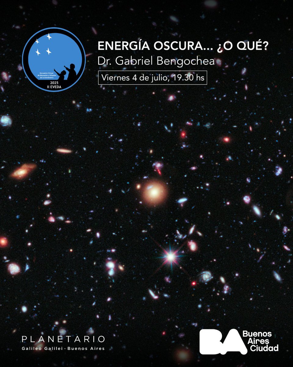 🌠 ENERGÍA OSCURA... ¿O QUÉ?
📢 Charla con el Dr. Gabriel R. Bengochea
📅 En el marco del II Encuentro Virtual de Educación y Difusión de la Astronomía (II EVEDA 2025)
📅 Fecha: 4/9
⏰ Hora: 19.30
📍 Presencial y se transmite por Youtube
🎟 Gratuito por orden de llegada.