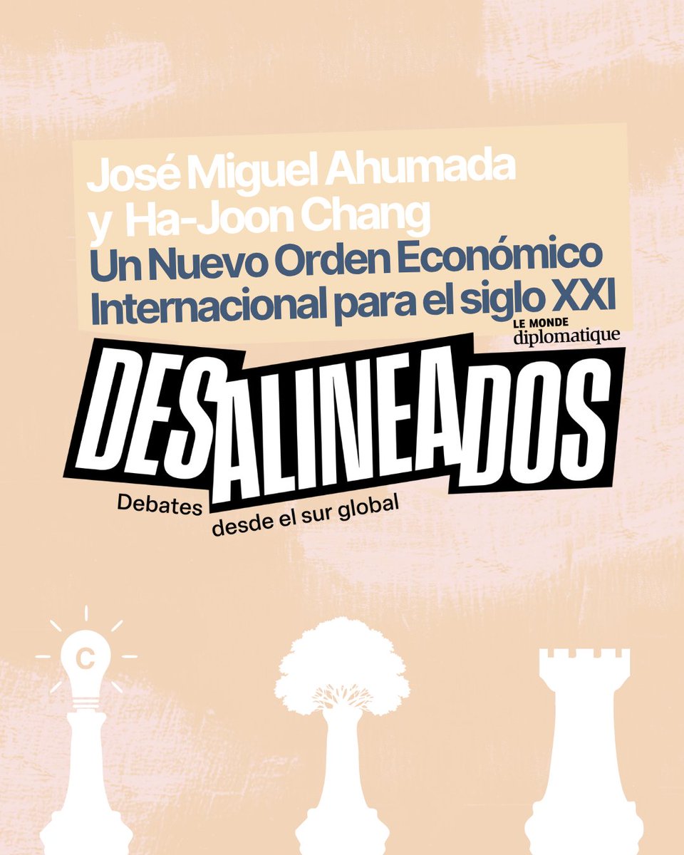 ElDiploConoSur's tweet image. #Desalineados | Frente a un sistema comercial cada vez más inestable y desigual, los países periféricos tienen la oportunidad de instalar una agenda industrial y comercial desde el Sur global.

✍ José Miguel Ahumada, politólogo, docente y político chileno, y Ha-Joon Chang,…