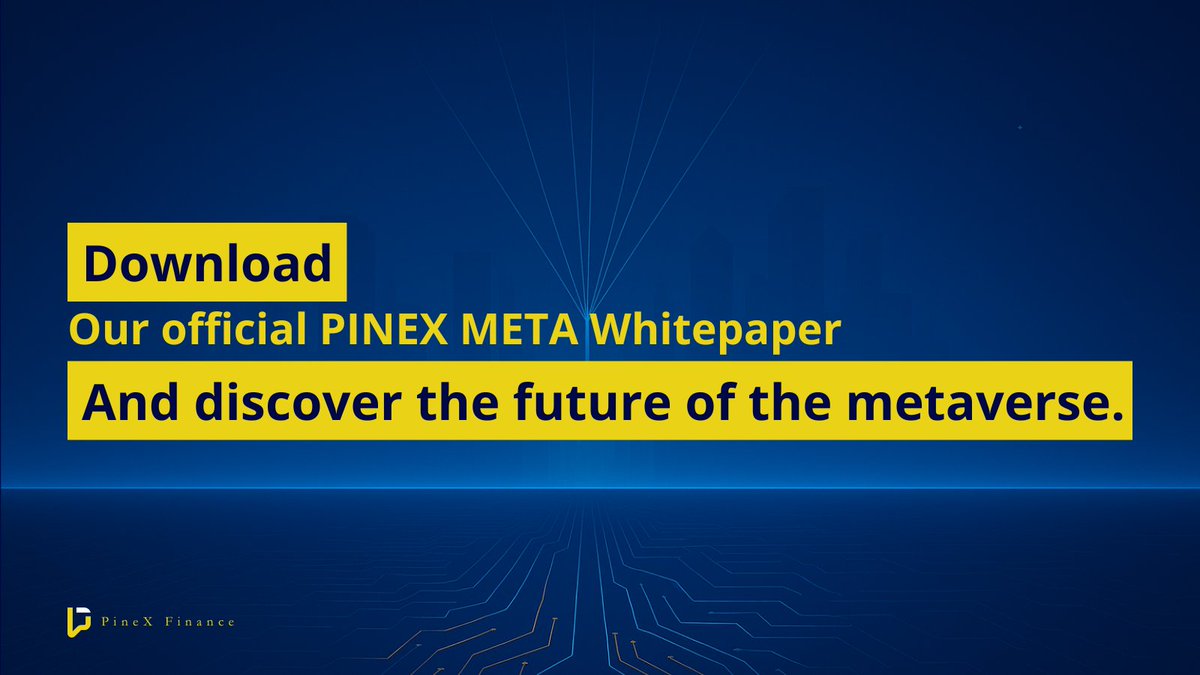 🚀 It’s here.

The #PineXMeta Whitepaper just dropped.

🧱Build. 💸Earn. 🏠Own.

👉 shorturl.at/3MX2k

#Metaverse #Web3 #PlayToEarn #DeFi #PineX #PresaleAlert #Presale #x1000gem