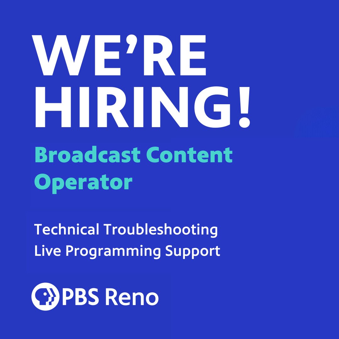 📢 WE'RE HIRING!
PBS Reno is looking for a tech-savvy, detail-oriented Broadcast Content Operator to help bring our award-winning content to viewers across northern Nevada. 

📍 Apply today at pbsreno.org/jobs
#RenoJobs #BroadcastJob #JobPosting