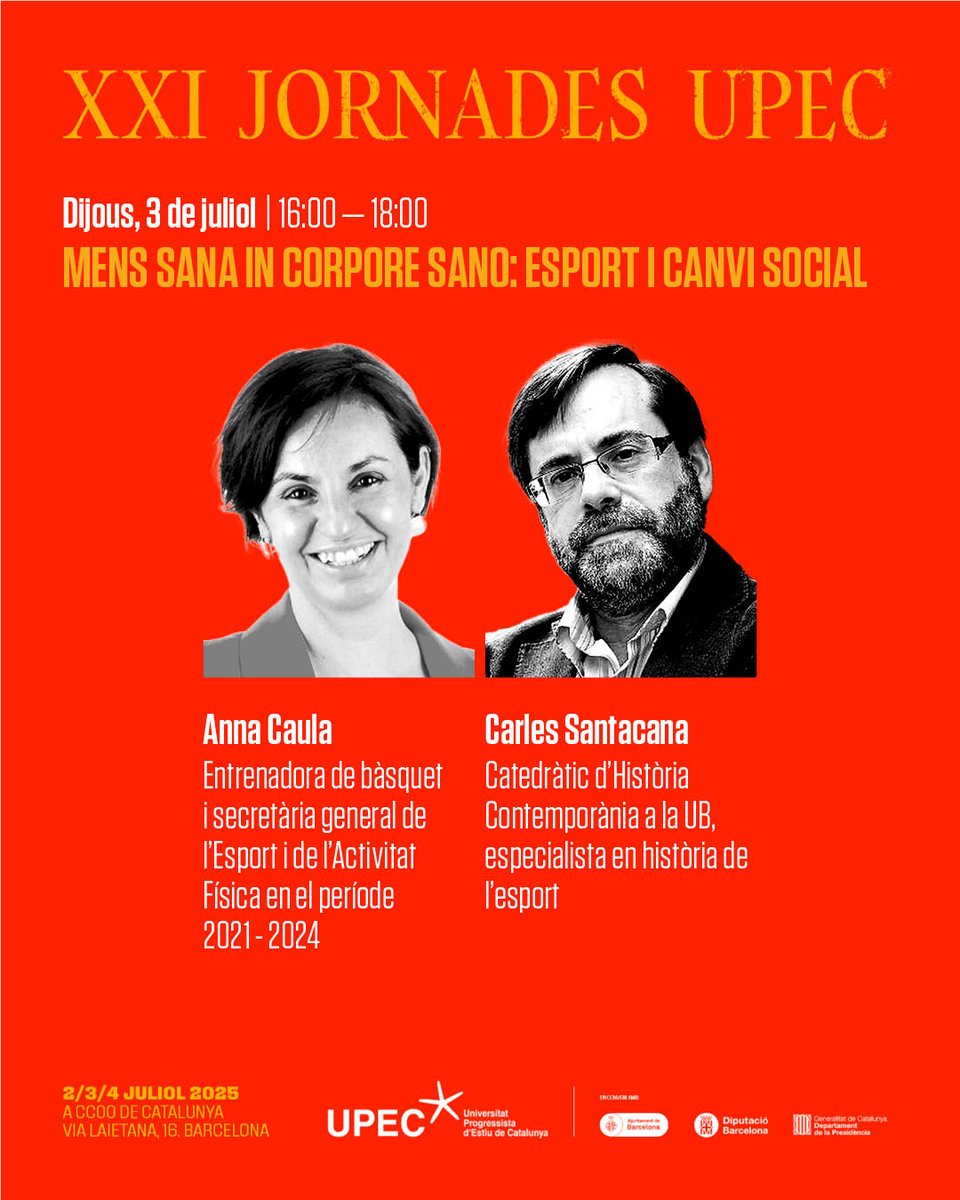 Universitat Progressista d'Estiu de Catalunya (@upec_cat) on Twitter photo 📌 Dijous 3 de juliol a les 16 h. 'Mens sana in corpore sano: esport i canvi social'.
👤 <a href="/anna_caula/">Anna Caula</a>, entrenadora i secretària general d'<a href="/esportcat/">Esports</a> (2021-2024).
👤 <a href="/SantacanaT36942/">Carles Santacana Torres</a>, catedràtic de <a href="/ContemporaniaUB/">Secció d'Història Contemporània i Món Actual (UB)</a>
🎙️ Modera: <a href="/QuicoSalles/">Quico Sallés</a> (<a href="/MonDiari/">El Món</a>).
upec.cat/jornades-2025/ 📌 Dijous 3 de juliol a les 16 h. 'Mens sana in corpore sano: esport i canvi social'.
👤 <a href="/anna_caula/">Anna Caula</a>, entrenadora i secretària general d'<a href="/esportcat/">Esports</a> (2021-2024).
👤 <a href="/SantacanaT36942/">Carles Santacana Torres</a>, catedràtic de <a href="/ContemporaniaUB/">Secció d'Història Contemporània i Món Actual (UB)</a>
🎙️ Modera: <a href="/QuicoSalles/">Quico Sallés</a> (<a href="/MonDiari/">El Món</a>).
upec.cat/jornades-2025/