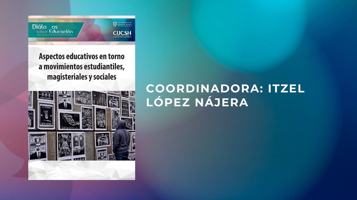 🎉¡Nuevo número disponible!🎉

Descubre cada uno de los artículos que conforman este interesante número 33, que lleva por nombre "Aspectos educativos en torno a movimientos estudiantiles, magisteriales y sociales"