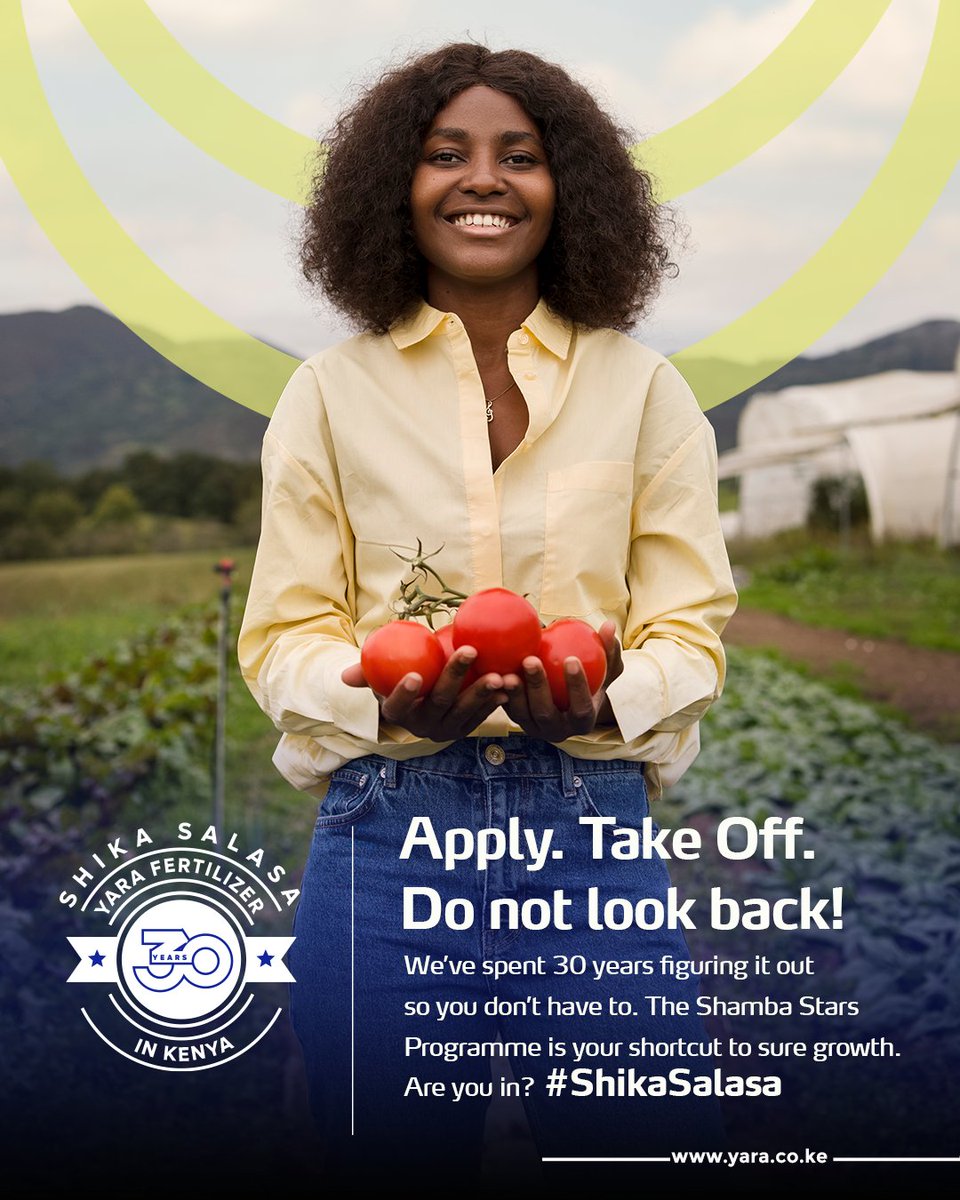 We have built 30 years of solid experience. We know what works... tuko na key smart; proven approaches, real tools, and mentorship that moves the needle. No guesswork; Apply now for the Shamba Stars Programme: yara.co.ke/shamba-stars. #ShikaSalasa #YaraAt30