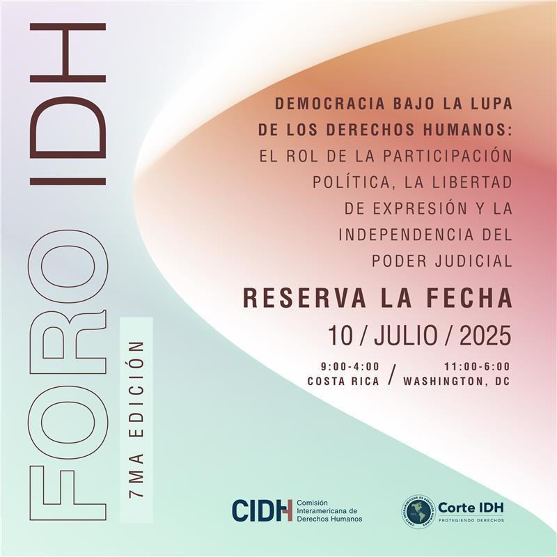 Corte Interamericana de Derechos Humanos (@corteidh) on Twitter photo 📢 ¡Agenda la fecha!
Este 10 de julio se celebrará el VII Foro del Sistema Interamericano, organizado por la <a href="/CIDH/">CIDH - IACHR</a> y la Corte Interamericana de Derechos Humanos.
Durante esta edición, se abordarán temas clave como la democracia, la participación política, la libertad de 📢 ¡Agenda la fecha!
Este 10 de julio se celebrará el VII Foro del Sistema Interamericano, organizado por la <a href="/CIDH/">CIDH - IACHR</a> y la Corte Interamericana de Derechos Humanos.
Durante esta edición, se abordarán temas clave como la democracia, la participación política, la libertad de