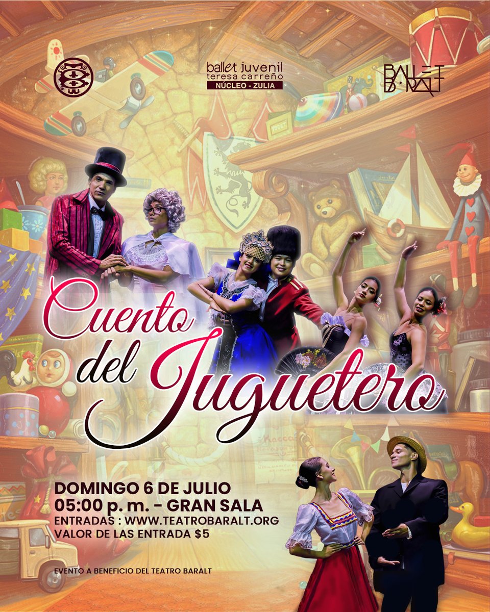 🩰El Teatro Baralt a través de su compañía residente Ballet Baralt y el Ballet Juvenil Teresa Carreño (núcleo Zulia) presentan el Cuento del juguetero.

📍Lugar: Teatro Baralt
🗓 Fecha y hora: 6 de julio, 5:00 p.m
🎟 Entrada: 5$
📌A la venta por: teatrobaralt.org