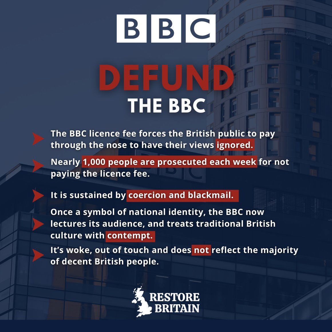 Once a symbol of national pride and identity, the BBC now treats traditional British culture with contempt.

It is an arrogant and decaying monopoly. 

To <a href="/RestoreBritain_/">Restore Britain</a> , we must defund the BBC.
