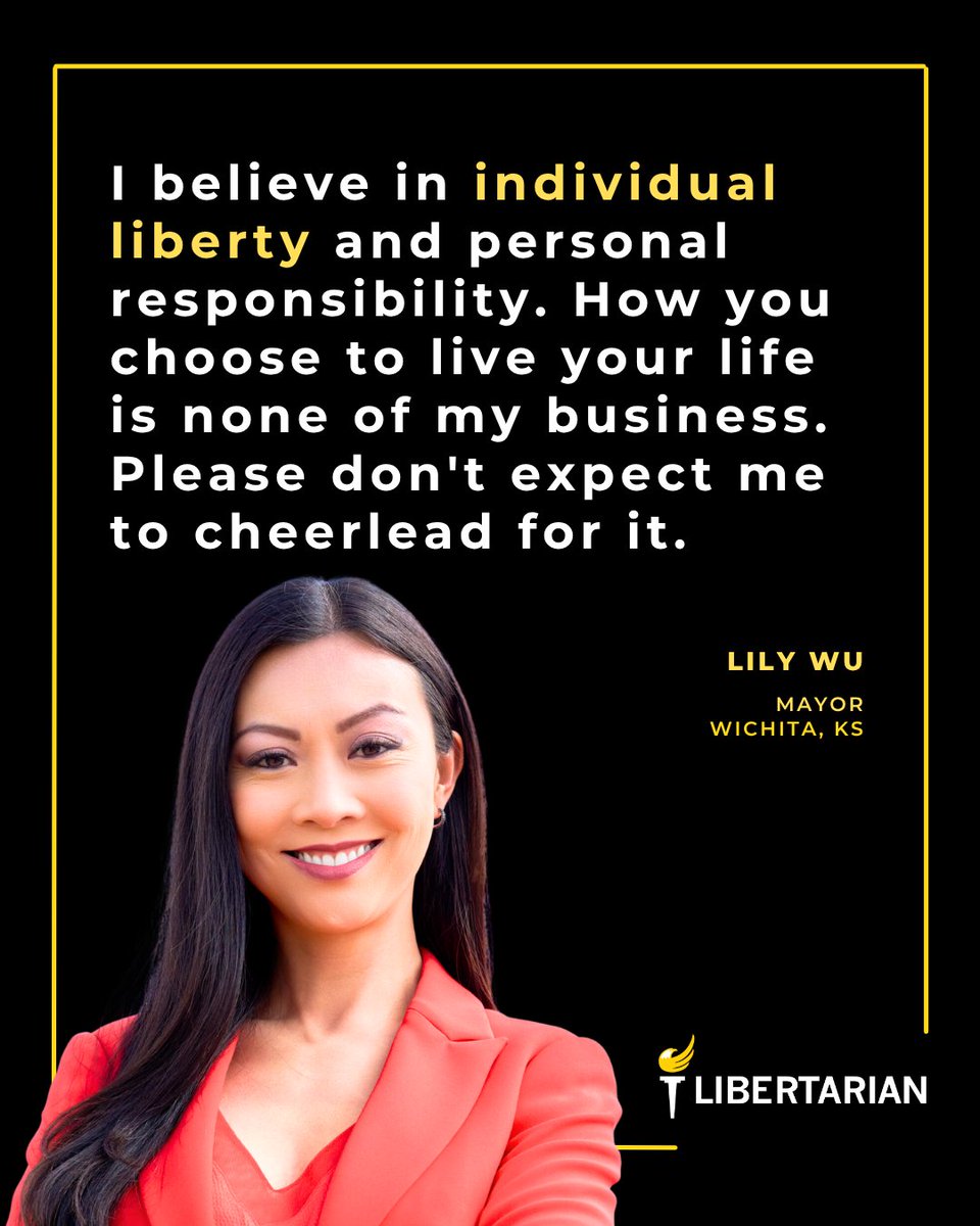 LPNational's tweet photo. “How you choose to live your life is none of my business.”

 – @LilyWuKansas, Libertarian https://t.co/HnYzsyFm0M