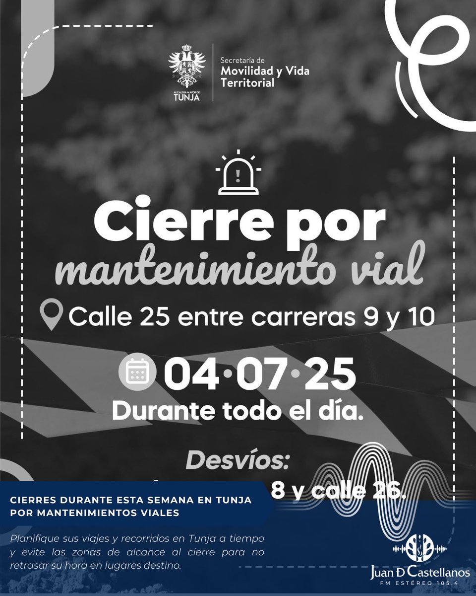 #AldíaconlaJuan 🎙️

#Atención a estos cierres viales durante esta primera semana de #Julio en #Tunja para planificar sus viajes o trayectos 🧐

#Emisora #Radio #Boyacá #Noticias