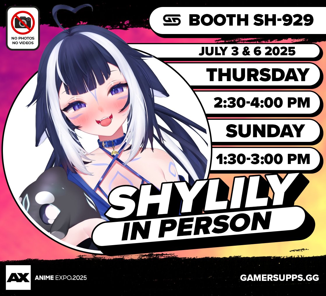 @shylilytwitch: SHRIMPIES ‼️ ⚠️ I'll be attending Anime Expo! I'm having my @GamerSupps M&G at Thursday 2:30PM - 4:00PM & Sunday 1:30PM - 3:00PM Put it in your calendar! 📅 Can't wait to meet you all! No pictures please!~ womp womp! 💙