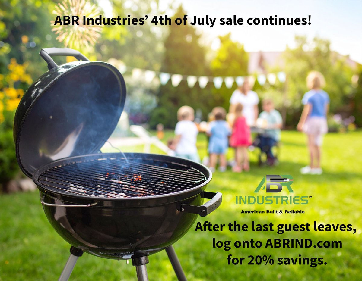 The party's not over. ABR Industries 4th of July sale continues through Monday July 14th.