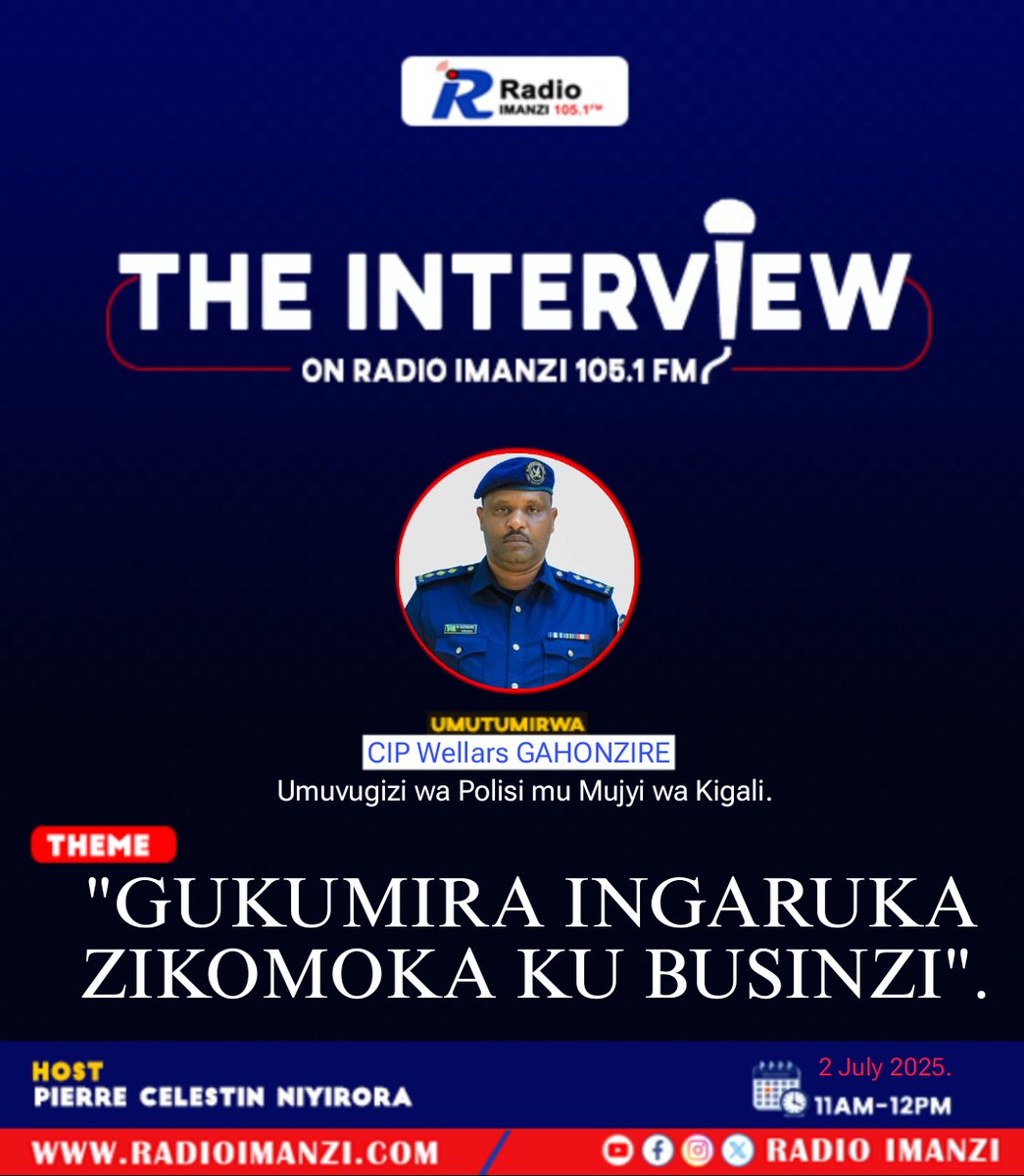 RadioImanzi (@imanziradio) on Twitter photo Ejo saa 11:00 AM, mu kiganiro The Interview, turaganira nโUmuvugizi wa Polisi yโUmujyi wa Kigali <a href="/SpokesCentral/">CIP Wellars Gahonzire</a> ku: "Gukumira ingaruka zikomoka ku businzi." Ni umwanya wo kumenya ingamba Polisi ifite mu kurwanya ibibazo bishingiye ku businzi.
Muri kumwe na <a href="/PIERRECELE10/">Pierre Celestin Niyirora</a> Ejo saa 11:00 AM, mu kiganiro The Interview, turaganira nโUmuvugizi wa Polisi yโUmujyi wa Kigali <a href="/SpokesCentral/">CIP Wellars Gahonzire</a> ku: "Gukumira ingaruka zikomoka ku businzi." Ni umwanya wo kumenya ingamba Polisi ifite mu kurwanya ibibazo bishingiye ku businzi.
Muri kumwe na <a href="/PIERRECELE10/">Pierre Celestin Niyirora</a>