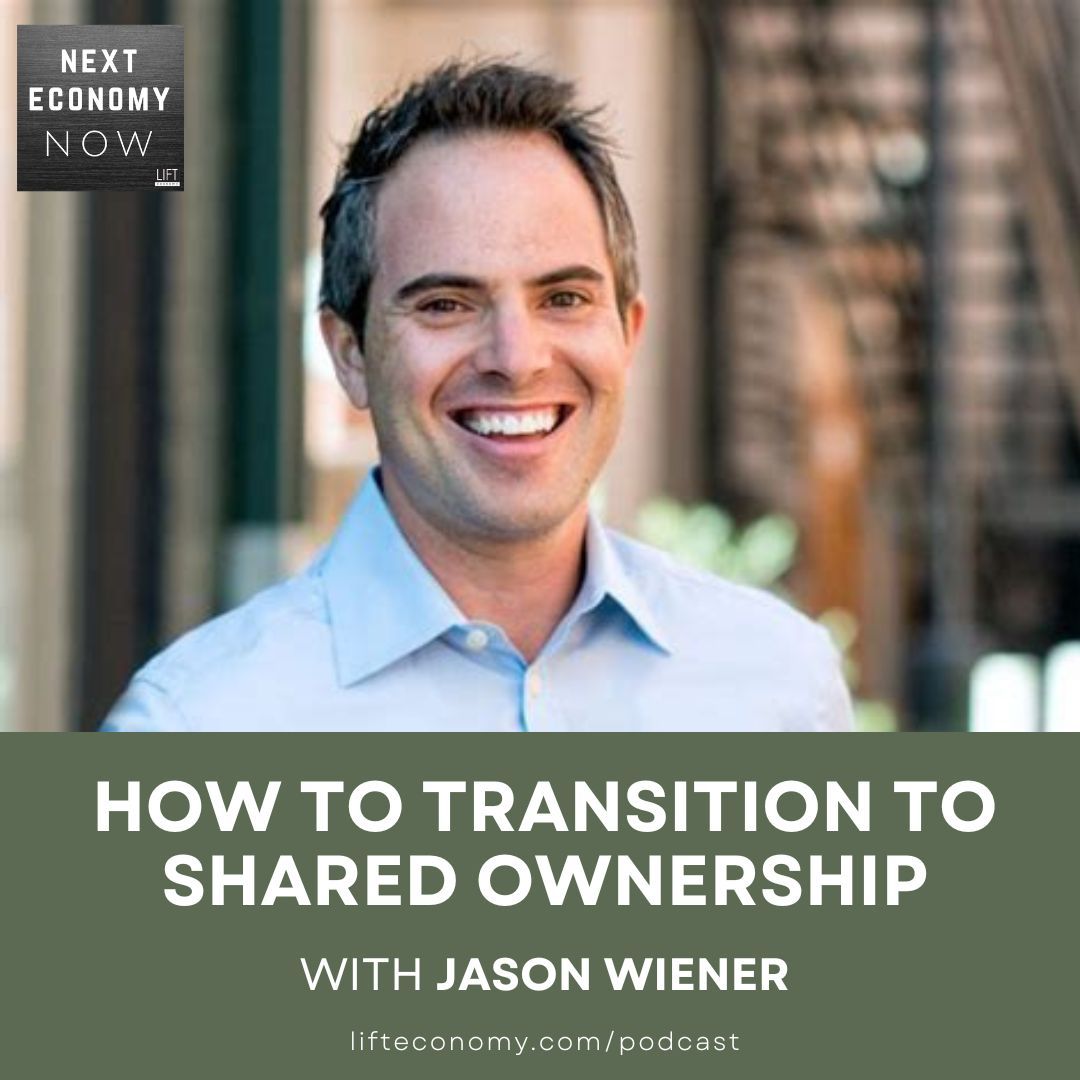 How can businesses align their structure with their values through #sharedownership? 🤝 Tune into our latest #NextEconomyNow episode as we explore alternative ownership models with Jason Wiener, co-founder of Colorado Cooperative Developers.

Listen ➡️ lifteconomy.com/blog/jason-wie…