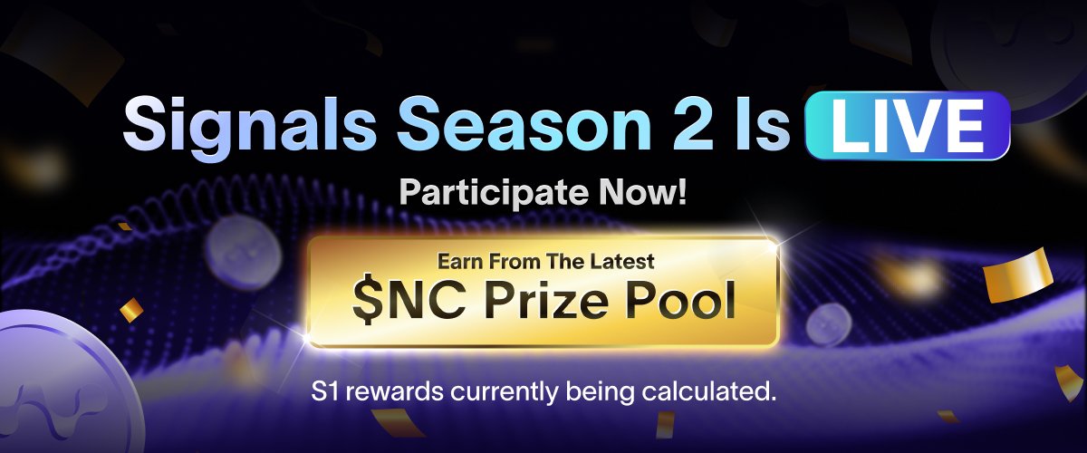 Signals Season 2 is now LIVE!

A new batch of Nodecoin holders just got access 👀

Season 1 rewards are being calculated now and $100K is up for grabs!

Didn’t make it in? Hold $NC and watch for the next snapshot 📸