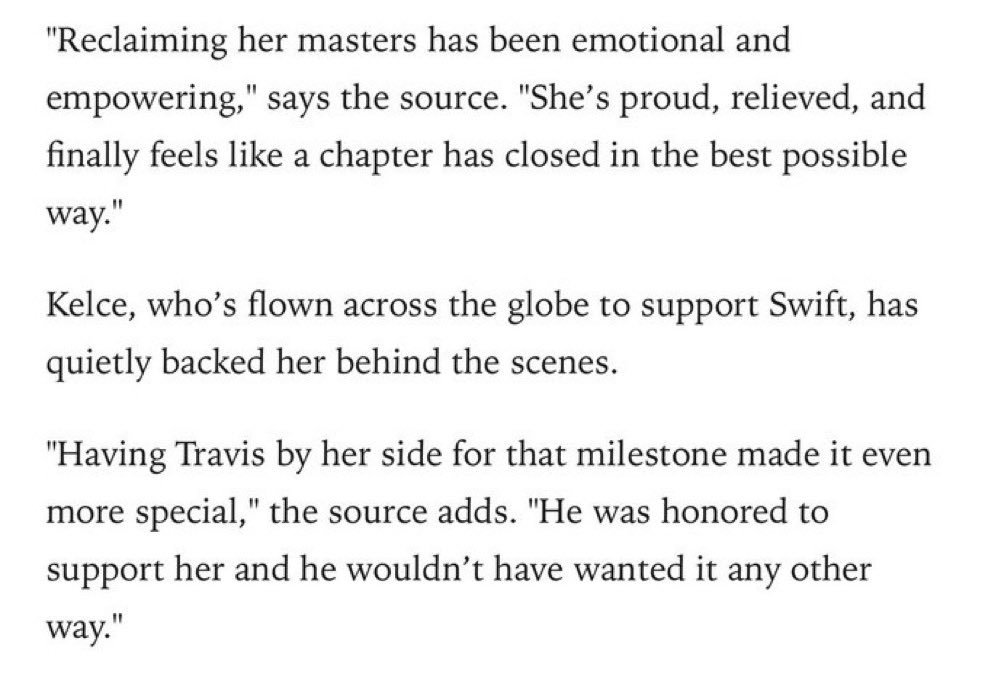 🚨| A source tells PEOPLE how meaningful reclaiming her masters has been for Taylor Swift:

"Reclaiming her masters has been emotional and empowering, She's proud, relieved, and finally feels like a chapter has closed in the best possible way—Having Travis by her side for that