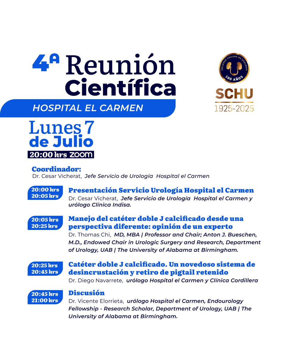 Sociedad Chilena de Urología (@urolchi) on Twitter photo ¡Se viene nuestra 4ta Reunión Científica!
📌Coordinador: Dr. César Vicherat, jefe de Servicio de Urología del Hospital El Carmen.
🗓️Lunes 7 julio de 2025
🕗20:00 htrs.
Inscripciones: urologiachile@schu.cl
#SCHU #CentenarioSCHU #reunióncientífica ¡Se viene nuestra 4ta Reunión Científica!
📌Coordinador: Dr. César Vicherat, jefe de Servicio de Urología del Hospital El Carmen.
🗓️Lunes 7 julio de 2025
🕗20:00 htrs.
Inscripciones: urologiachile@schu.cl
#SCHU #CentenarioSCHU #reunióncientífica