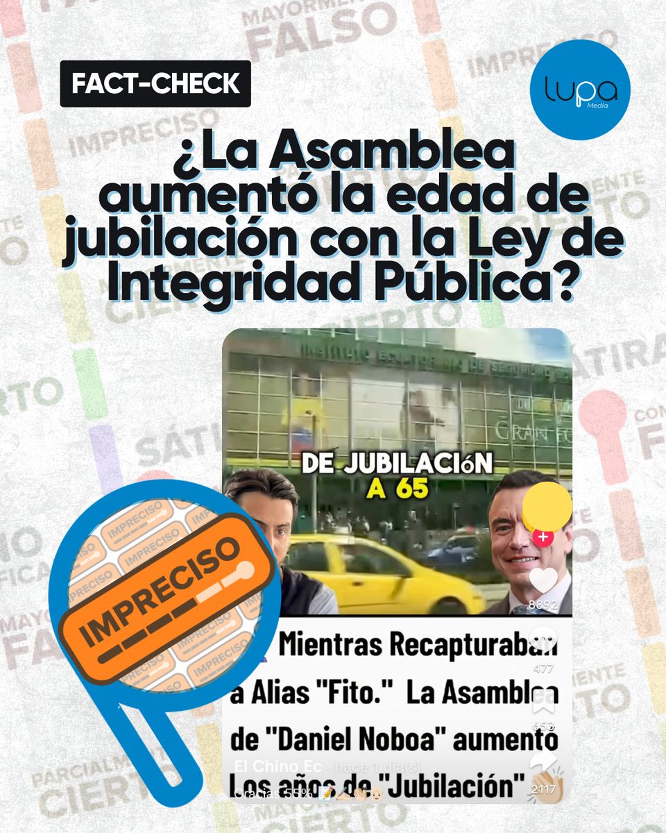 ⚠️#CorreciónAbierta | El 1 de julio de 2025, Lupa Media publicó una verificación titulada “La edad de jubilación no aumentó con la nueva ley”, en la que calificamos como completamente falsa la afirmación:

“La Asamblea Nacional aumentó la edad de jubilación a 65 o 70 años en el