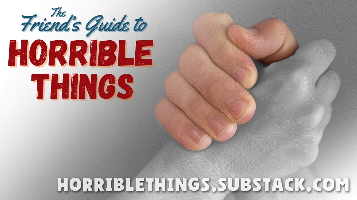 TrailerJones's tweet image. Today I’m launching a Substack called The Friend’s Guide to Horrible Things. It’s a series of short lessons focusing on how to care for friends and family experiencing life’s disasters. Check it out, or pass it on if you think it might help somebody. horriblethings.substack.com