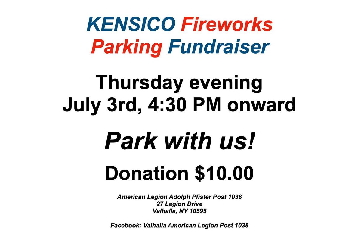 ALPost1038's tweet photo. Coming to Kensico Dam Music and Fireworks on the 3rd? Park with us! Help our Post!Thanks! 🇺🇸 @ALAunit1038NY @AmericanLegion @NY_Legion https://t.co/a3NwcKMM5B