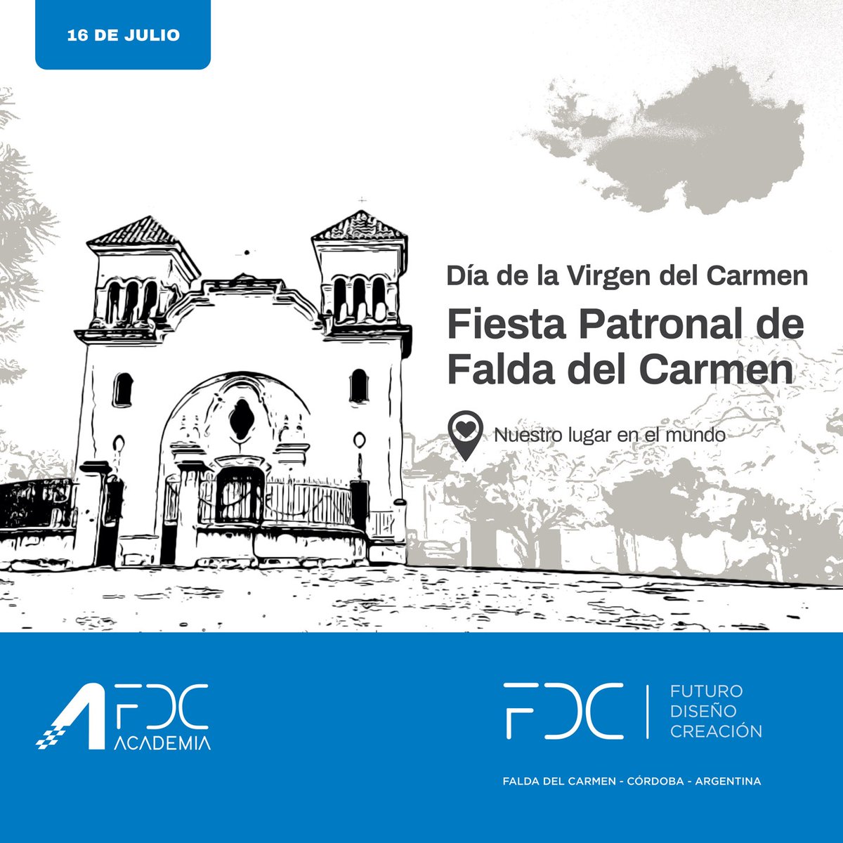 Día de la Virgen del Carmen. 
Fiesta Patronal de Falda del Carmen! 
Nuestra casa, nuestro lugar 📍
.
#FDC #futuro #diseño #creacion