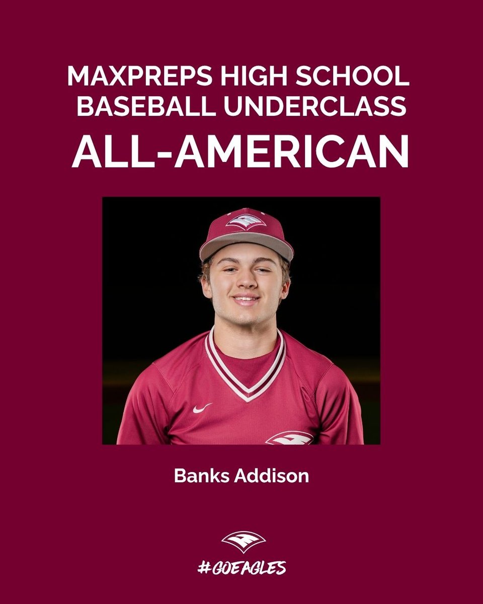 Congratulations to Banks Addison for being selected as a MaxPreps High School Underclass All-American! #GoEagles