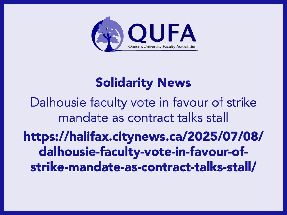 Solidarity News: Dalhousie faculty vote in favour of strike mandate as contract talks stall: halifax.citynews.ca/2025/07/08/dal…