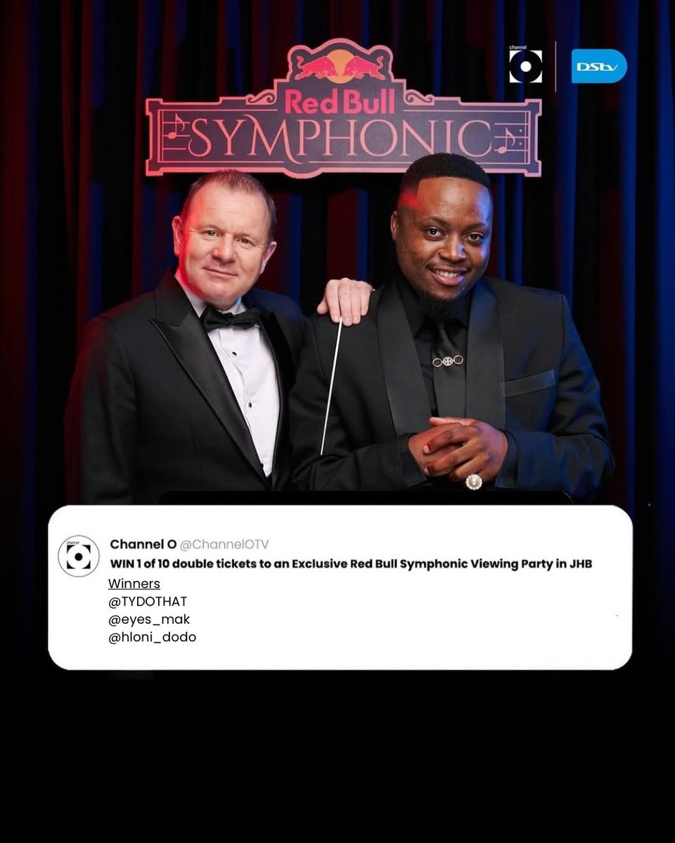 ChannelOTV's tweet image. Congratulations to our winners who’ll be attending the Red Bull Symphonic: Kelvin Momo with Adam Howard and the Egoli Symphonic Orchestra viewing party with their plus ones! 🎶✨
Check your DMs @TydoThat, @Eyes_Mak and @Hloni_Dodo
