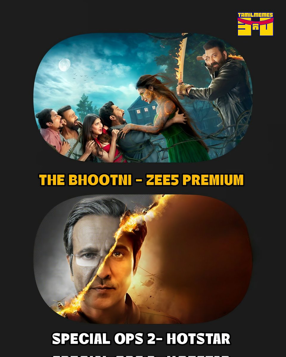 tamilmemes30's tweet photo. OTT releases 🍿💥 

#kuberaa #SattamumNeedhiyum | #Padaithalaivan #bhairavam | #theBhootnii #SpecialOps2 #WallTowall | #Almostfamily https://t.co/9NM9rCSvcs