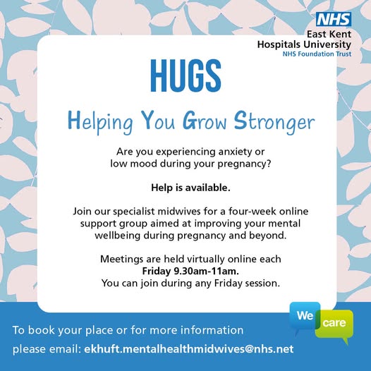 East Kent Maternity (@ekmaternity) on Twitter photo If you're experiencing symptoms of anxiety or depression in pregnancy, join our HUGS course.
The course allows women to explore their mental health and wellbeing and share techniques.
Where: Online via teams
When: Friday 9.30-11am
Email ekhuft.mentalhealthmidwives@nhs.net. If you're experiencing symptoms of anxiety or depression in pregnancy, join our HUGS course.
The course allows women to explore their mental health and wellbeing and share techniques.
Where: Online via teams
When: Friday 9.30-11am
Email ekhuft.mentalhealthmidwives@nhs.net.