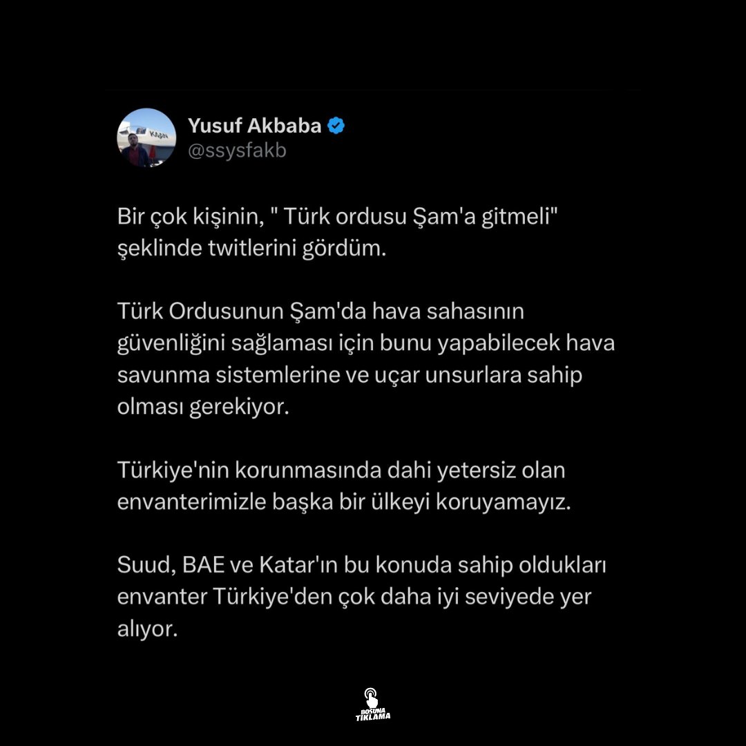 Savunma Sanayi Uzmanı Akbaba:

"Türkiye'nin korunmasında dahi yetersiz olan envanterimizle başka bir ülkeyi koruyamayız."