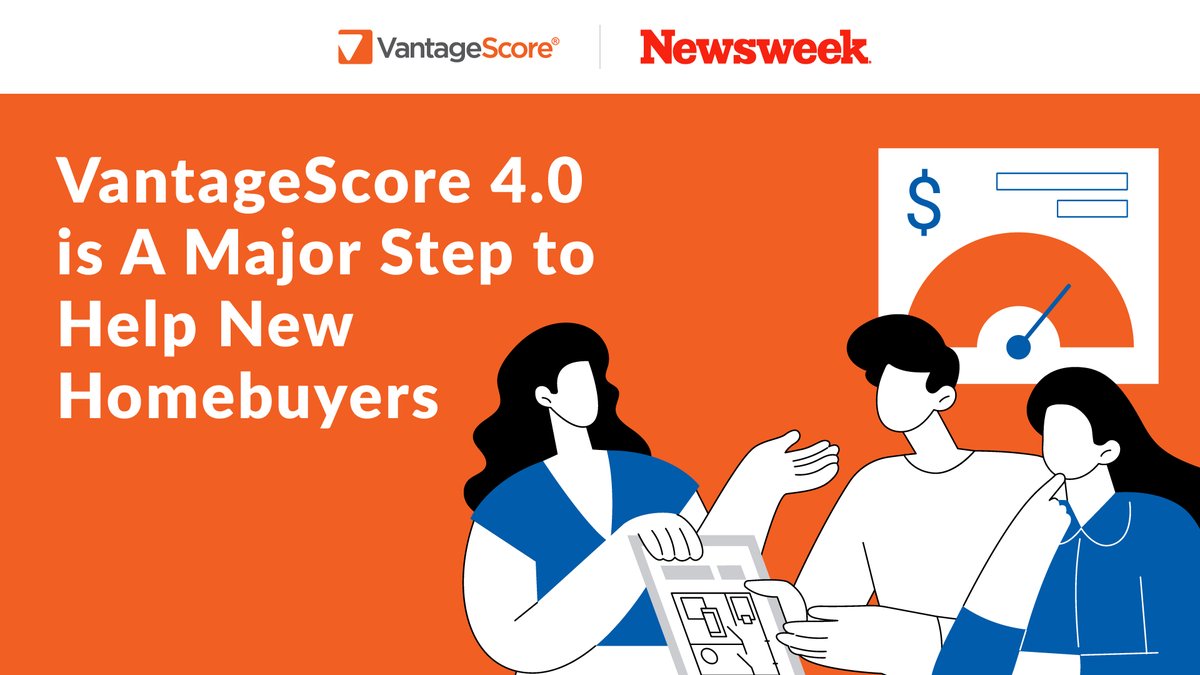 VantageScore 4.0 is A Major Step to Help New Homebuyers: VantageScore in <a href="/Newsweek/">Newsweek</a> 

“Under Director Pulte's leadership, the FHFA's long-expected decision to accept VantageScore 4.0 will revolutionize the American mortgage market and grant millions of creditworthy Americans the