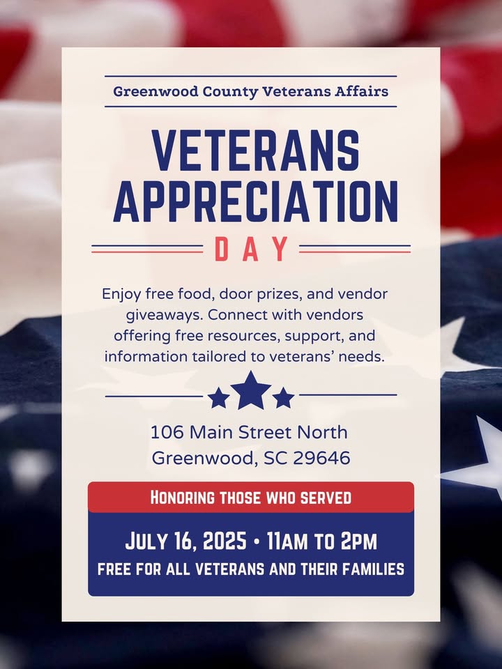 Veterans, don’t miss today's Veterans Appreciation Day, which will be held from 11:00 AM to 2:00 PM at the Greenwood County Veterans Center.  This free event is open to all veterans and their families and includes free food, door prizes, and vendor giveaways.