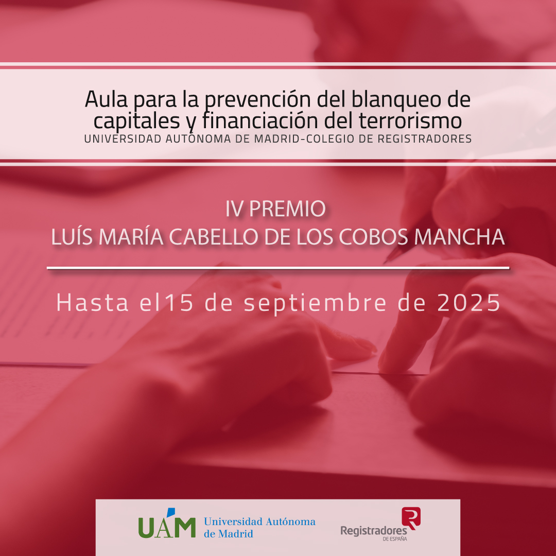 fuam_uam's tweet image. Llega la IV edición de los Premio Luis María Cabello de los Cobos Mancha del Aula @UAM_Madrid - @Registrador_es para la prevención en el blanqueo de capitales y financiación del terrorismo.
¡Participa hasta el 15 de septiembre! 👉
fuam.es/aulas/aula-uam…