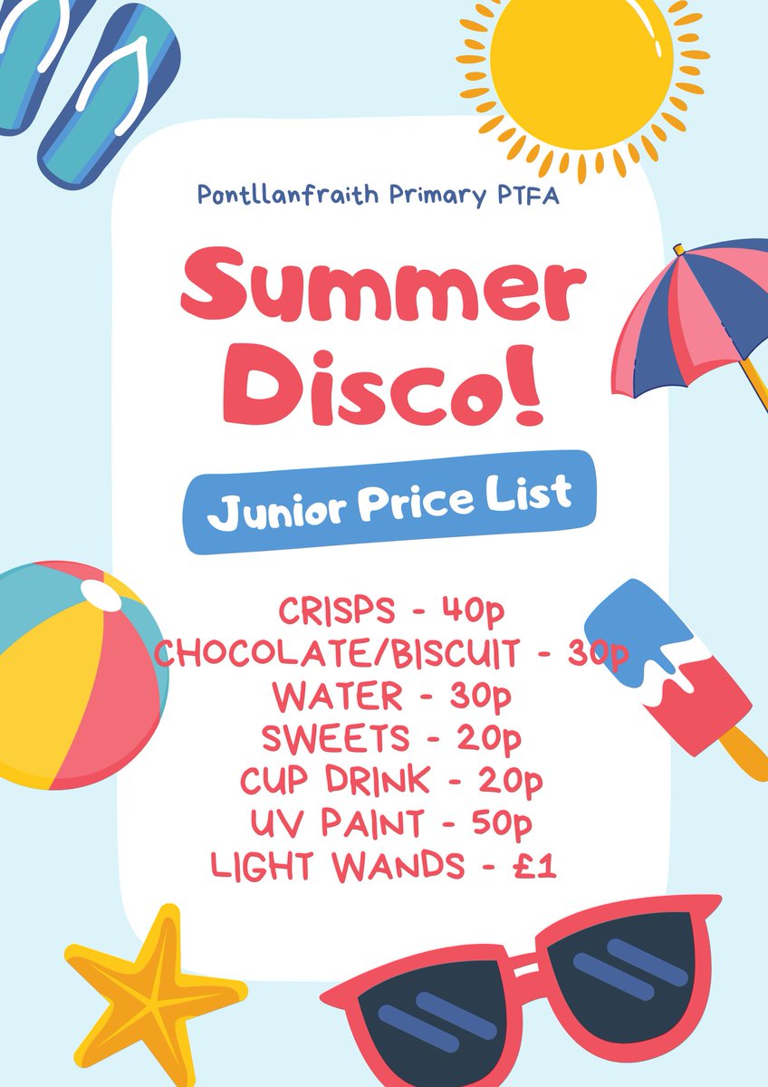 Price Lists for the Summer Disco this Thursday. Last one for our current year 6s🫶.  Juniors will have extra treats to purchase, LED Foam light wands 🤩💫💃🕺🪩. <a href="/PontPrimary/">PontllanfraithPri</a>