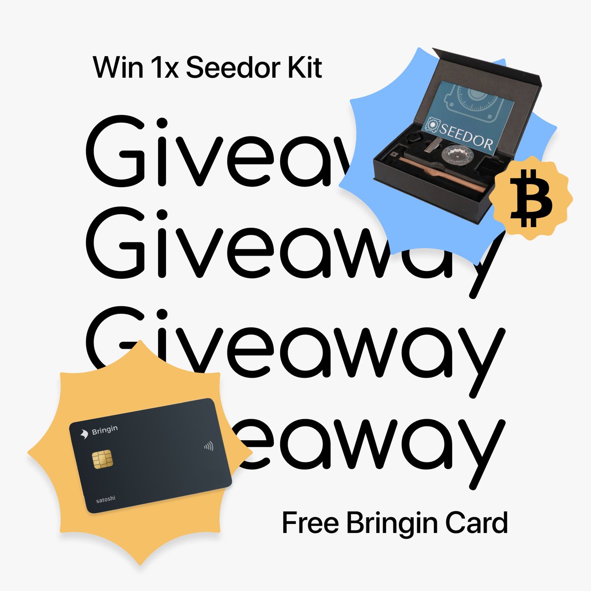 seedor_io's tweet image. 🚨 Giveaway Time 🚨
Two of the best ways to protect and spend your #Bitcoin in one giveaway.

Win a Seedor + a @bringinxyz Card!!
🛡️ Backup your keys
💳 Spend BTC anywhere VISA is accepted
How to enter:
Like, RT &amp;amp; Follow @bringinxyz and @seedor_io
Tag an EU business that needs…