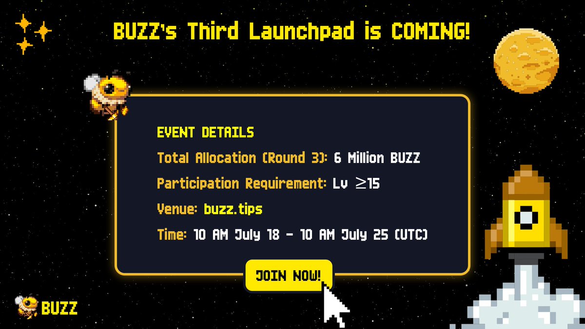 🚀 BUZZ’s Third Launchpad is COMING! 🚀

🔹 Event Details:
Total Allocation (Round 3): 6 Million BUZZ
Participation Requirement: Lv ≥15
Venue: buzz.tips
Time:  10 AM July 18 – 10 AM July 25 (UTC) 

Airdrop Distribution: A total of 32.5 million tokens will be