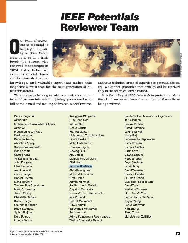 IKostelidis's tweet image. English:
I am pleased to publicly share that I served as a reviewer for #IEEEPotentials in 2024. It was my first experience evaluating research work from fellow experts in computer engineering, electrical engineering, and computer science.
Through this role, I feel proud to…