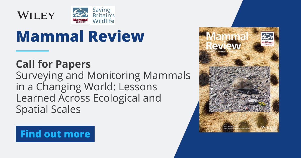 WileyEcolEvol's tweet image. Discover this call for papers from Mammal Review, aiming to review the current state of knowledge on the application of monitoring to conservation.
Find out more: ow.ly/1ufw50VV9yr
@Mammal_Society #monitoringconservation