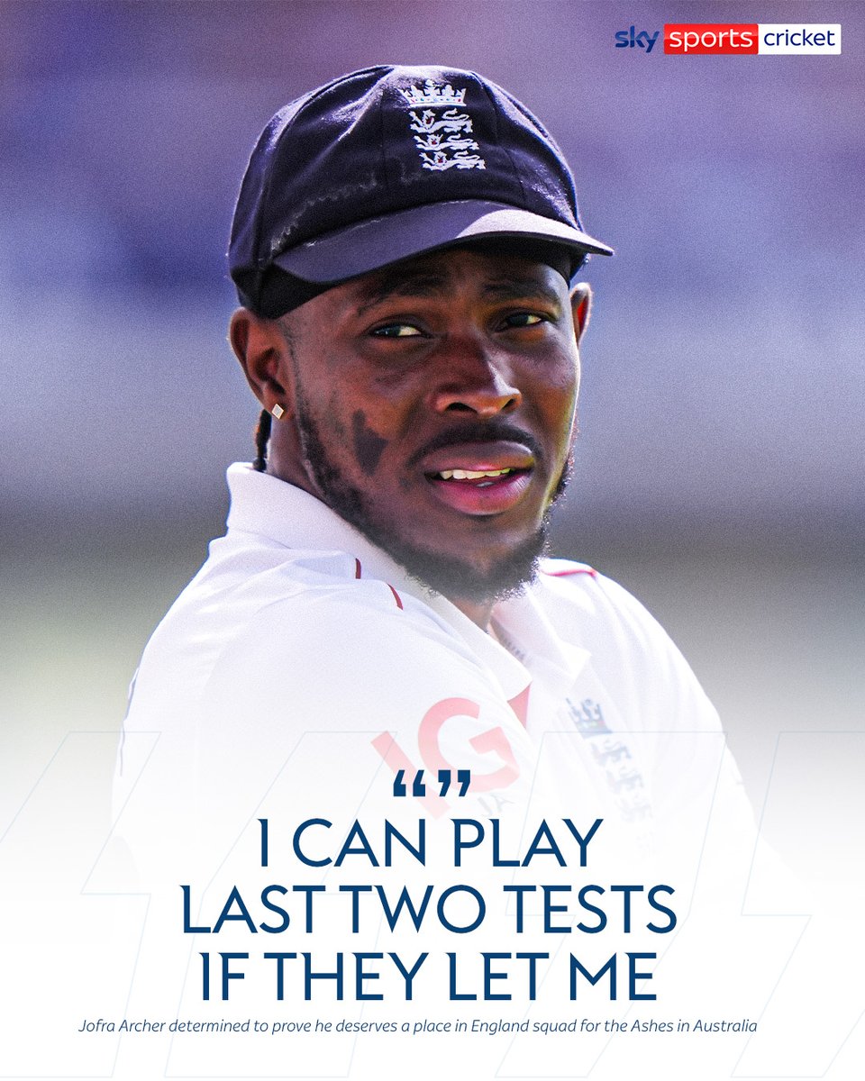 Jofra Archer says he wants to play the final two Tests against India to prove he deserves a place in the squad for the Ashes in Australia this winter 💪