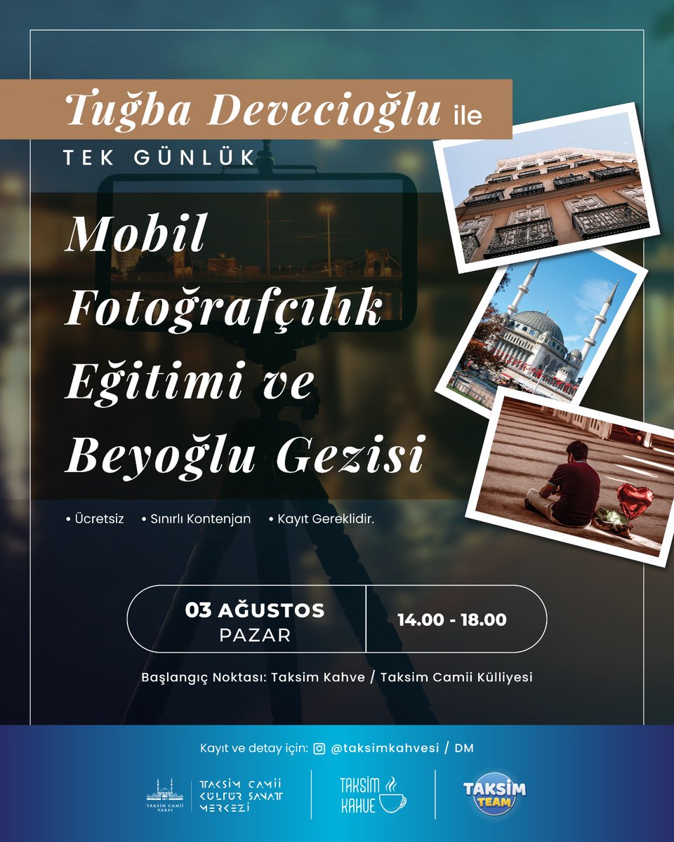Fotoğraf sanatçısı <a href="/serfotograf/">Tuğba Devecioğlu</a> Tuğba Devecioğlu ile Tek Günlük
Mobil Fotoğrafçılık Eğitimi ve İstiklal Gezisi

Tarih: 3 Ağustos 2025, Pazar
Saat: 14.00 - 18.00
Başlangıç Noktası: Taksim Kahve / Taksim Camii Külliyesi

Ücretsiz / Sınırlı Kontenjan / Kayıt Gereklidir. 

Kayıt